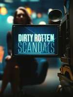 Watch E! Dirty Rotten Scandals Movies123