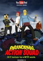 Watch The Paranormal Action Squad Movies123
