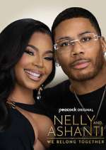 Watch Nelly & Ashanti: We Belong Together Movies123