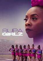 Watch Supa Girlz Movies123