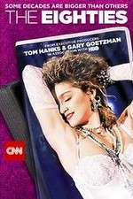 Watch The Eighties Movies123