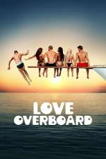 Watch Love Overboard Movies123