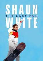 Watch Shaun White: The Last Run Movies123