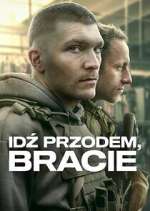 Watch Idź Przodem, Bracie Movies123