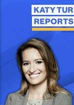 Watch Katy Tur Reports Movies123