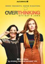 Watch Overthinking with Kat & June Movies123