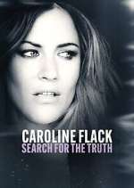 Watch Caroline Flack: Search for the Truth Movies123