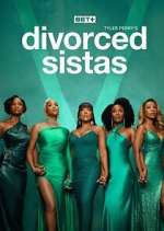 Watch Tyler Perry\'s Divorced Sistas Movies123