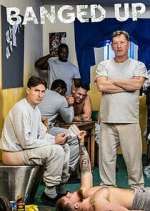 Watch Banged Up Movies123