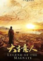 Watch Legend of the Magnate Movies123