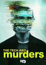 Watch The Tech Bro Murders Movies123
