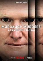 Watch Murdaugh Murders: A Southern Scandal Movies123