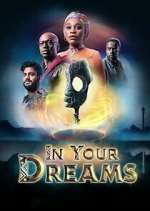Watch In Your Dreams Movies123