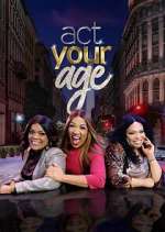 Watch Act Your Age Movies123