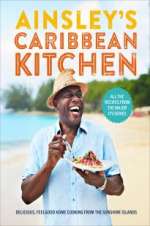 Watch Ainsley\'s Caribbean Kitchen Movies123