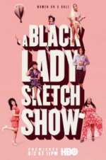 Watch A Black Lady Sketch Show Movies123