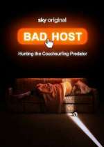 Watch Bad Host: Hunting the Couchsurfing Predator Movies123