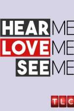 Watch Hear Me, Love Me, See Me Movies123
