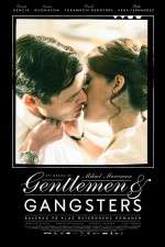 Watch Gentlemen & Gangsters Movies123