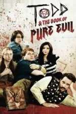 Watch Todd and the Book of Pure Evil Movies123