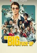 Watch The Big Fuck-up Movies123