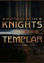 Watch Mysteries of the Knights Templar Movies123