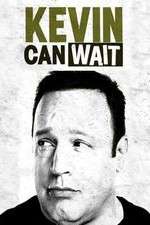 Watch Kevin Can Wait Movies123