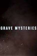 Watch Grave Mysteries Movies123