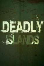 Watch Deadly Islands Movies123