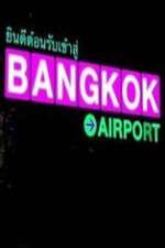 Watch Bangkok Airport Movies123