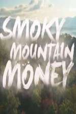 Watch Smoky Mountain Money Movies123