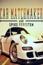 Watch Car Matchmaker with Spike Feresten Movies123