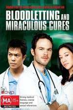 Watch Bloodletting & Miraculous Cures Movies123