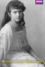 Watch Russia's Lost Princesses Movies123