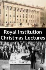 Watch Royal Institution Christmas Lectures Movies123