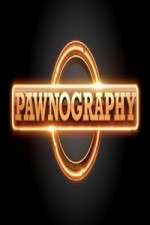 Watch Pawnography Movies123