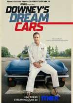 Watch Downey's Dream Cars Movies123