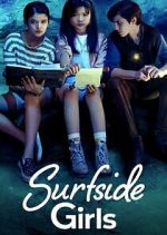 Watch Surfside Girls Movies123