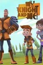 Watch My Knight and Me Movies123