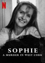 Watch Sophie: A Murder in West Cork Movies123