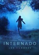 Watch El Internado: Las Cumbres Movies123
