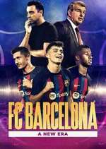 Watch FC Barcelona: A New Era Movies123