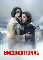 Watch Unconditional Season 1 Episode 6 Movies123