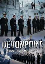 Watch Devonport: Inside the Royal Navy Movies123