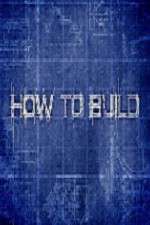 Watch How to Build Movies123