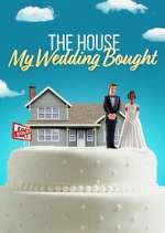Watch The House My Wedding Bought Movies123