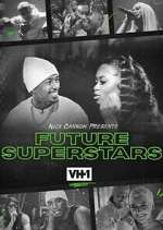 Watch Nick Cannon Presents: Future Superstars Movies123