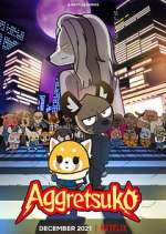 Watch Aggretsuko Movies123
