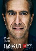 Watch Chasing Life with Dr. Sanjay Gupta Movies123
