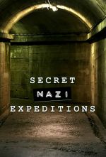 Watch Secret Nazi Expeditions Movies123